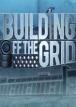 Watch Building Off the Grid Zoechip