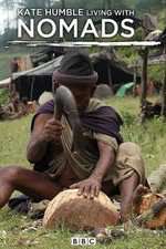 Watch Kate Humble: Living with Nomads Zoechip