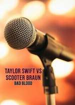 Watch Taylor Swift vs. Scooter Braun: Bad Blood Zoechip