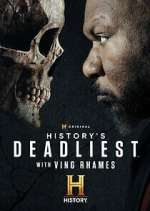 Watch History\'s Deadliest with Ving Rhames Zoechip
