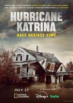 Watch Hurricane Katrina: Race Against Time Zoechip