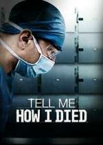 Watch Tell Me How I Died Zoechip