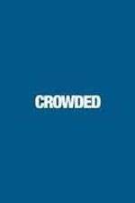 Watch Crowded Zoechip