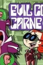 Watch Evil Con Carne Zoechip