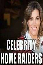 Watch Celebrity Home Raiders Zoechip