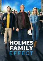 Watch Holmes Family Effect Zoechip