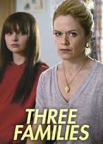 Watch Three Families Zoechip