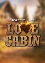 Watch Love Cabin Zoechip