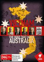 Watch Vietnam: The War That Made Australia Zoechip