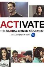 Watch Activate: The Global Citizen Movement Zoechip