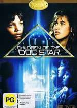 Watch Children of the Dog Star Zoechip