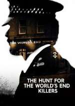 Watch The Hunt for the World's End Killers Zoechip