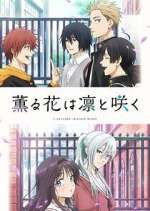 Watch Kaoru Hana wa Rin to Saku Zoechip