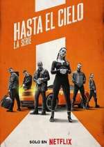 Watch Hasta el cielo: La serie Zoechip