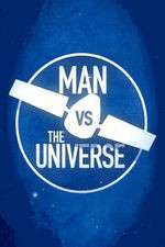 Watch Man vs. The Universe Zoechip