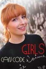 Watch Girls Can Code Zoechip