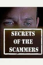 Watch Secrets of the Scammers Zoechip