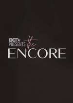 Watch BET Presents: The Encore Zoechip