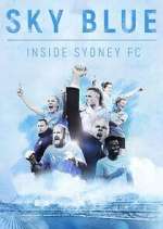 Watch Sky Blue: Inside Sydney FC Zoechip