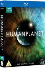 Watch Human Planet Zoechip