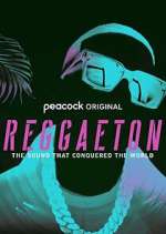 Watch Reggaeton: The Sound that Conquered the World Zoechip