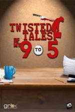Watch Twisted Tales of My 9 to 5 Zoechip