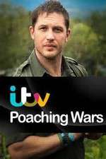 Watch Poaching Wars with Tom Hardy Zoechip