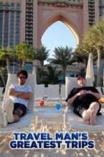 Watch Travel Man\'s Greatest Trips Zoechip