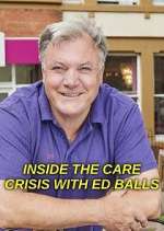 Watch Inside the Care Crisis with Ed Balls Zoechip