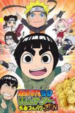 Watch Naruto SD Rock Lee no Seishun Full-Power Ninden Zoechip