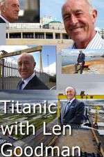 Watch Titanic with Len Goodman Zoechip