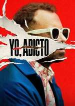 Watch Yo, adicto Zoechip