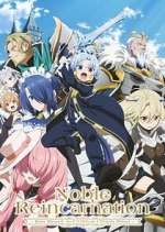 Watch Noble Reincarnation: Born Blessed, So I\'ll Obtain Ultimate Power Zoechip