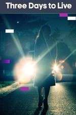 Watch Three Days To Live Zoechip