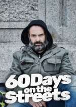 Watch 60 Days on the Streets Zoechip
