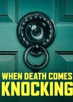 Watch When Death Comes Knocking Zoechip