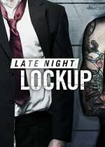 Watch Late Night Lockup Zoechip