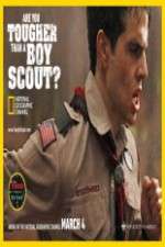 Watch Are You Tougher Than a Boy Scout Zoechip
