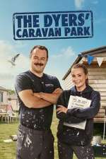 Watch The Dyers\' Caravan Park Zoechip