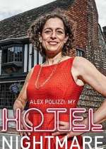 Watch Alex Polizzi: My Hotel Nightmare Zoechip
