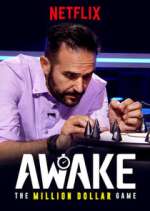 Watch Awake: The Million Dollar Game Zoechip