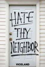Watch Hate Thy Neighbour Zoechip