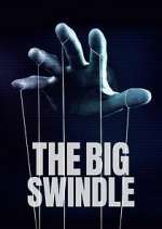Watch The Big Swindle Zoechip