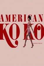 Watch American Koko Zoechip