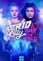 Watch Astrid & Lilly Save the World Zoechip
