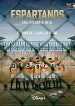 Watch Espartanos. Una historia real Zoechip