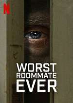 Watch Worst Roommate Ever Zoechip