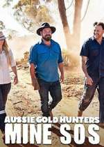 Watch Aussie Gold Hunters: Mine SOS Zoechip