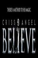 Watch Criss Angel Believe Zoechip