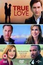 Watch True Love Zoechip